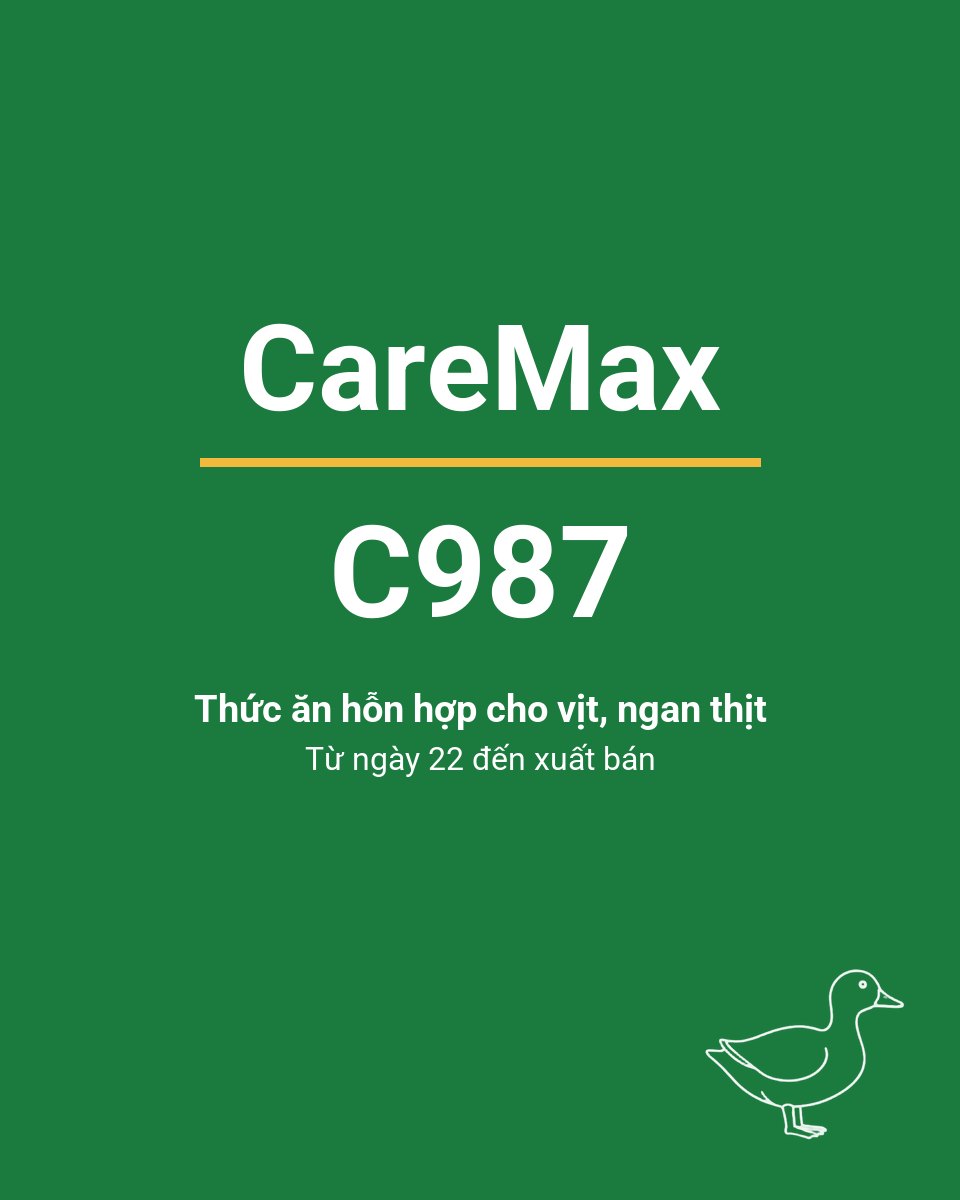 Bao thức ăn chăn nuôi CareMax C987 — Thức ăn hỗn hợp cho vịt, ngan thịt từ ngày 22 đến xuất bán