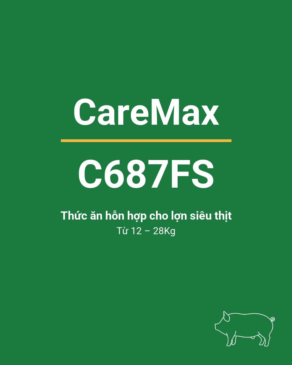 Bao thức ăn chăn nuôi CareMax C687FS — Thức ăn hỗn hợp cho lợn siêu thịt từ 12 – 28Kg