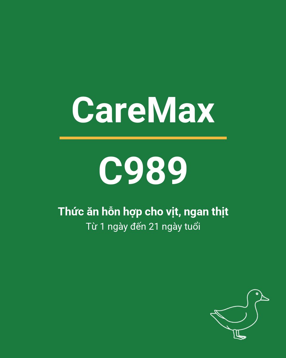 Bao thức ăn chăn nuôi CareMax C989 — Thức ăn hỗn hợp cho vịt, ngan thịt từ 1 ngày đến 21 ngày tuổi