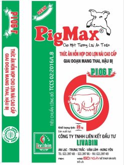 PigMax P106F <br />Thức ăn hỗn hợp lợn nái cao cấp <br /> Giai đoạn mang thai, hậu bị